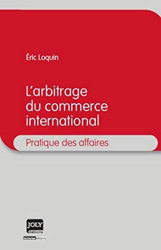 9782306000526: l'arbitrage du commerce international