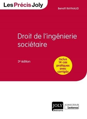 Beispielbild fr Droit de l'ingnierie socitaire: Inclus 14 cas pratiques avec corrigs (2020) zum Verkauf von Gallix