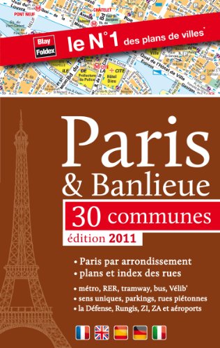 Imagen de archivo de Paris & Banlieue - Plans et index de Paris et de 30 communes - Edition 2011 a la venta por medimops