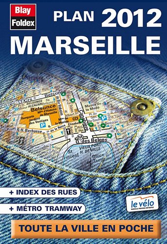 Imagen de archivo de Marseille Plan de Poche 2012 - avec Localisation des Stations le Vlo - Echelle 1/15 000 a la venta por medimops