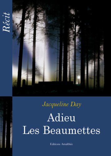 Adieu les Baumettes (AM.AMALTHEE LIV) (9782310000864) by Day, Jacqueline