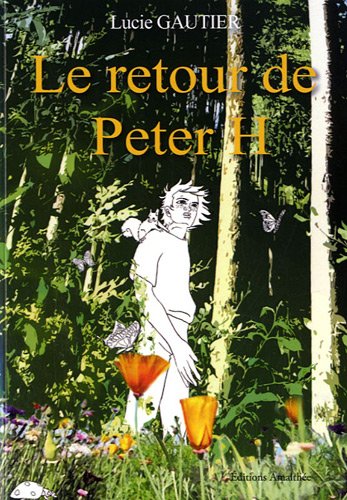 9782310008785: Le retour de Peter H