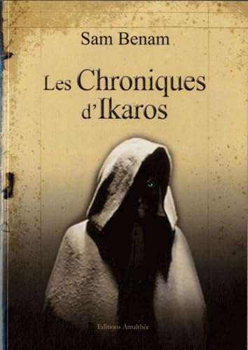 9782310010825: Les Chroniques d'Ikaros