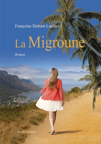 9782310013468: La Migroune (AM.AMALTHEE LIV)