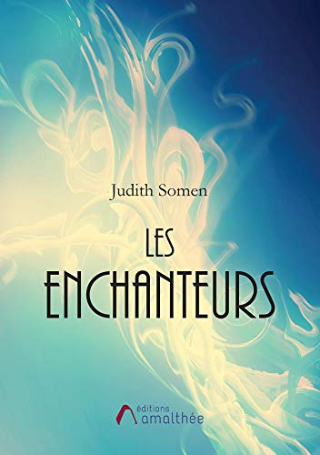 Stock image for LES ENCHANTEURS for sale by medimops