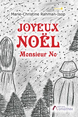 Imagen de archivo de JOYEUX NOEL MONSIEUR NO a la venta por WorldofBooks