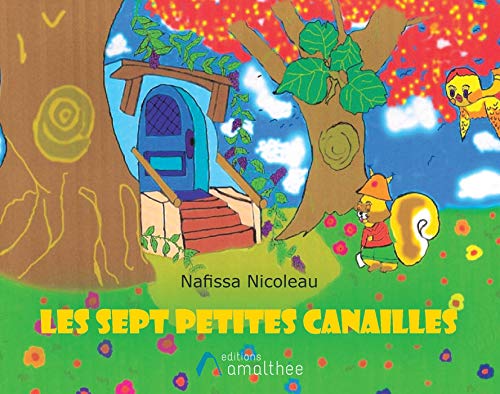 Stock image for Les sept petites canailles for sale by WorldofBooks