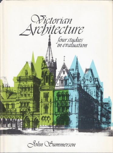 9782310326179: Victorian Architecture Four Studies In Evaluation