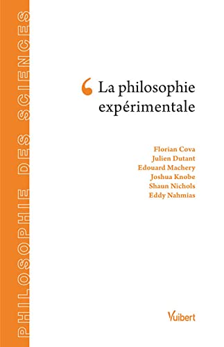 Stock image for La philosophie exprimentale for sale by GF Books, Inc.