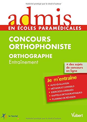 Stock image for Concours Orthophoniste - Orthographe for sale by Ammareal