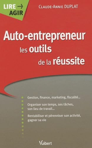 9782311001792: Auto-entrepreneur les outils de la russite