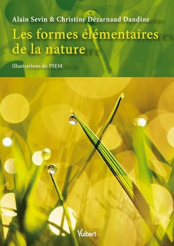 9782311002928: Les formes lmentaires de la nature