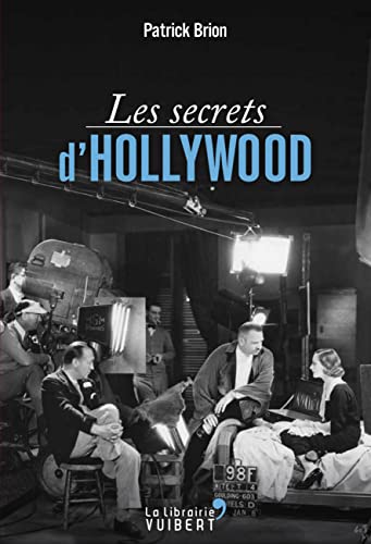 Stock image for Les secrets d'Hollywood for sale by Ammareal