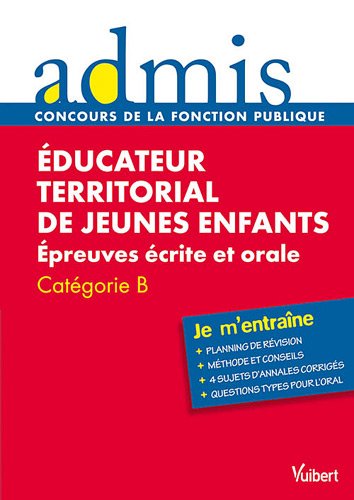 Beispielbild fr Educateur territorial de jeunes enfants : Epreuves crite et orale Catgorie B zum Verkauf von Ammareal