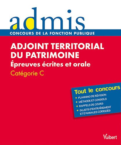 9782311003963: Adjoint territorial du patrimoine: Epreuves crites et orales, catgorie C