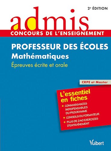 Stock image for Professeur Des coles, Mathmatiques : preuves crite Et Orale : Crpe Et Master for sale by RECYCLIVRE