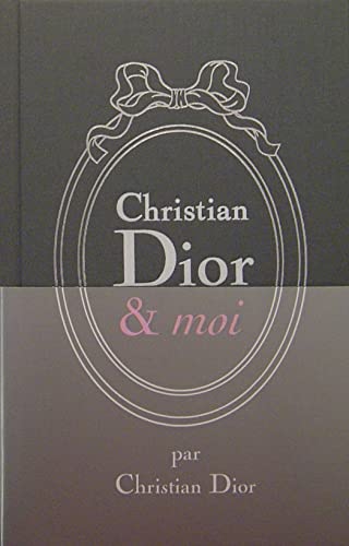 9782311004410: Christian Dior & moi