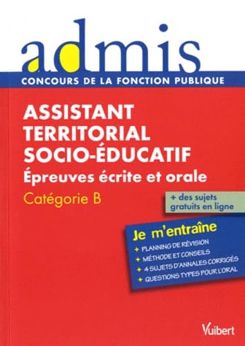 Beispielbild fr Concours assistant territorial socio-ducatif: Epreuves crite et orale, Catgorie B zum Verkauf von Ammareal