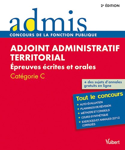 Beispielbild fr Adjoint administratif territorial - preuves crites et orales - Catgorie C - Admis - Tout le concours zum Verkauf von medimops