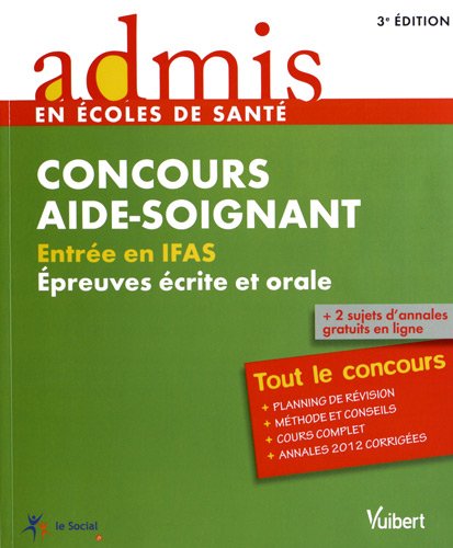 Stock image for Concours aide-soignant : Entre en IFAS, preuves crite et orale for sale by Ammareal