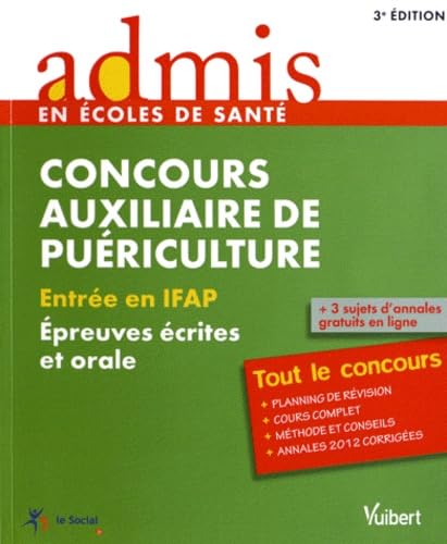 Stock image for Concours auxiliaire de puriculture : Entre en IFAP, preuves crites et orale for sale by medimops