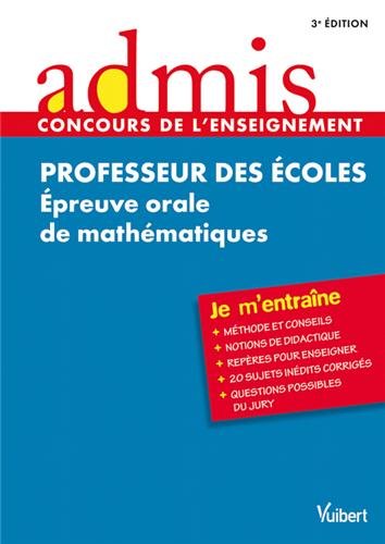Stock image for Professeur Des coles : preuve Orale De Mathmatiques for sale by RECYCLIVRE