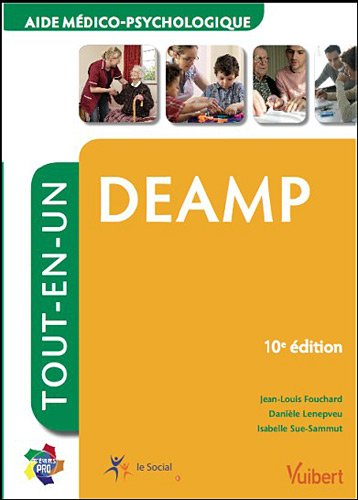 Stock image for Formation DEAMP (Aide mdico-psychologique) - Itinraires pro - Tout-en-un for sale by medimops