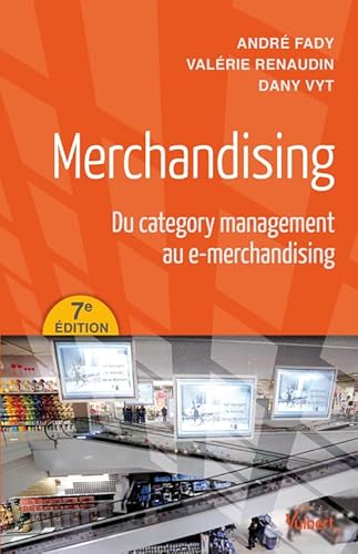 9782311008937: Merchandising - Du category management au e-merchandising