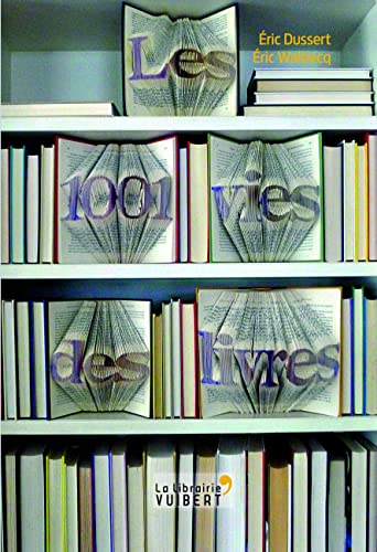 Stock image for Les 1001 vies des livres for sale by medimops