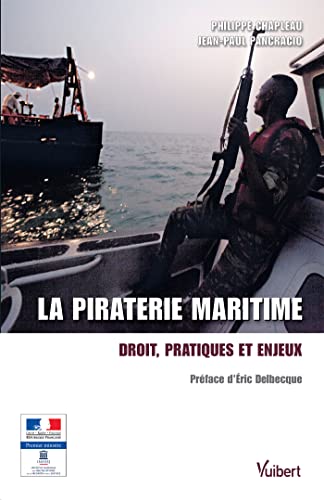 9782311010565: La piraterie maritime (Inhesj)