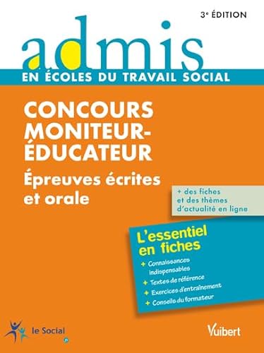 9782311010602: Concours Moniteur-ducateur - Ecrit et oral - Admis - L'essentiel en fiches