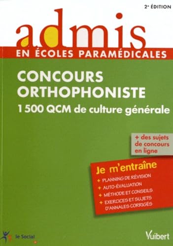 Beispielbild fr Concours Orthophoniste - 1500 QCM de culture gnrale - Admis - Je m'entrane zum Verkauf von Ammareal