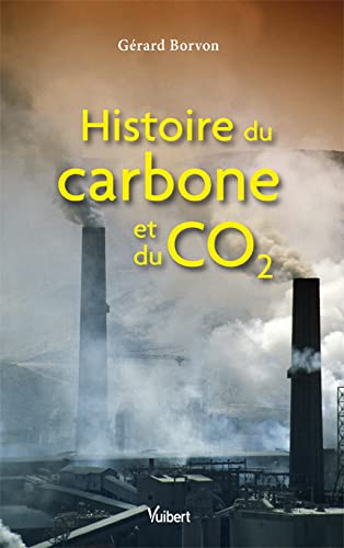 9782311011913: Histoire du carbone et du CO2