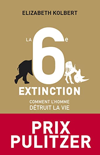 Beispielbild fr La 6e Extinction zum Verkauf von medimops