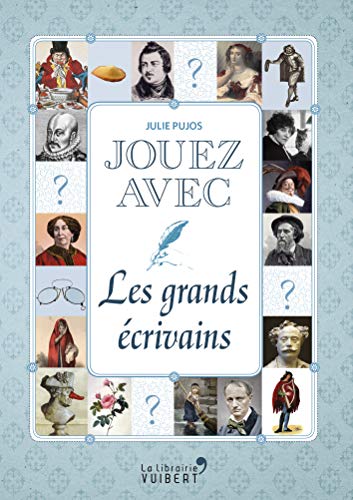 Beispielbild fr Jouez avec les grands crivains zum Verkauf von Librairie Th  la page