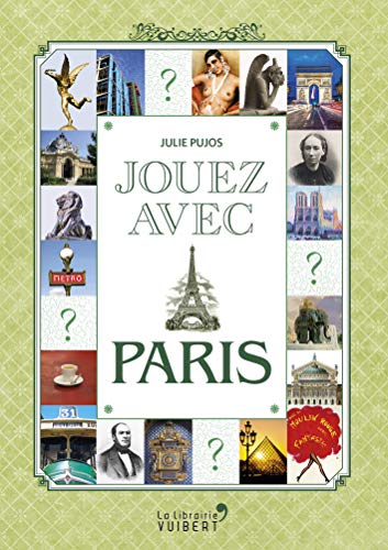 Beispielbild fr Jouez avec Paris zum Verkauf von Ammareal