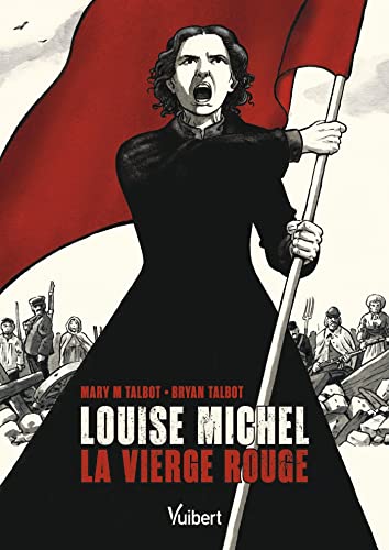 Stock image for Louise Michel, la Vierge Rouge for sale by Gallix