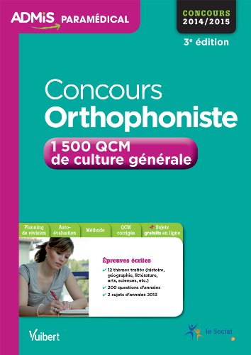 Beispielbild fr Concours Orthophoniste-1500 QCM de culture gnrale : Admis-Entranement zum Verkauf von medimops