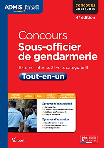 Beispielbild fr Concours Sous-officier de gendarmerie - Tout-en-un - Catgorie B - Concours 2014-2015 zum Verkauf von Ammareal