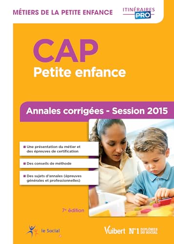 Beispielbild fr CAP Petite enfance - Annales corriges - Session 2015 zum Verkauf von medimops