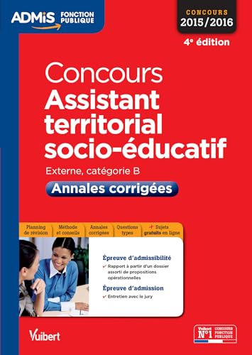 Beispielbild fr Concours Assistant territorial socio-ducatif - Catgorie B - Annales corriges - Entranement - Concours 2015-2016 zum Verkauf von Ammareal