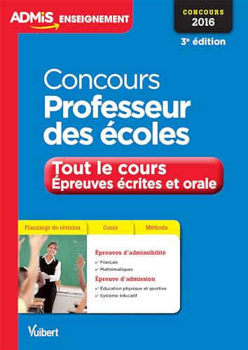 Beispielbild fr Concours Professeur des coles - Tout le cours - preuves crites et orale - Concours 2016 zum Verkauf von Ammareal