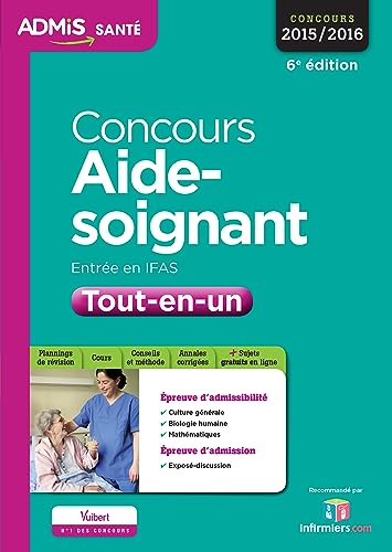 Stock image for Concours Aide-soignant - Entre en IFAS - Tout-en-un: Concours 2016 for sale by Ammareal