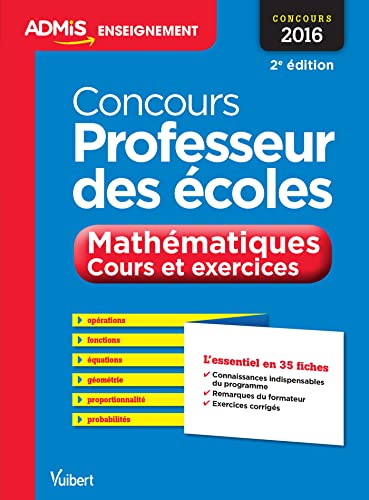 Beispielbild fr Concours Professeur des coles - Mathmatiques - Cours et exercices - L'essentiel en 35 fiches - Concours 2016 zum Verkauf von Ammareal