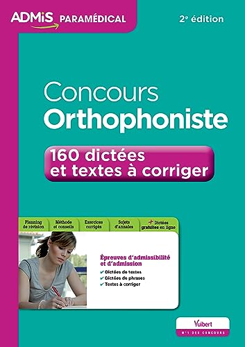 Beispielbild fr Concours Orthophoniste - 160 dictes et textes  corriger - Entranement zum Verkauf von medimops