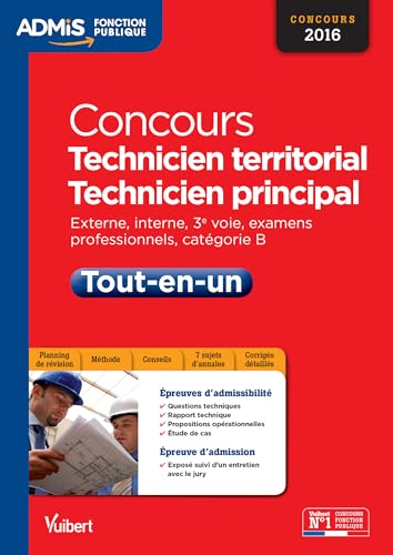 Imagen de archivo de Concours Technicien Territorial, Technicien Principal 2016 : Externe, Interne, 3e Voie, Examens Prof a la venta por RECYCLIVRE