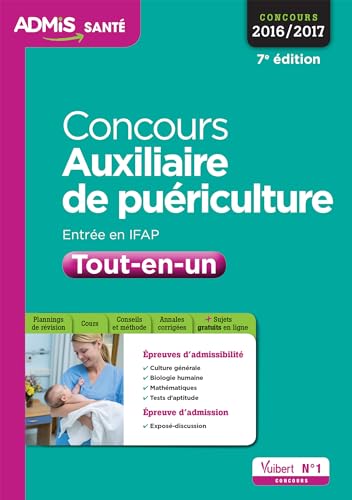 Beispielbild fr Concours Auxiliaire de puriculture - Entre en IFAP - Tout-en-un: Concours 2016-2017 Diamante, Anne-Sophie; Ferry, Nathalie; Nicolas, Florence; PARELLE, Laure; Riviere, Sbastien et Sorel, Olivier zum Verkauf von BIBLIO-NET