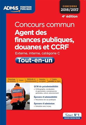 Beispielbild fr Concours Commun Agent Des Finances Publiques, Douanes Et Ccrf : Externe, Interne, Catgorie C : Tout zum Verkauf von RECYCLIVRE