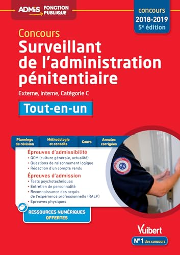 Stock image for Concours Surveillant de l'administration pnitentiaire - Catgorie C - Tout-en-un - Concours 2018 - 2019 for sale by medimops