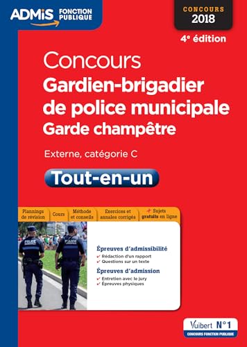 Beispielbild fr Concours Gardien-brigadier de police municipale et Garde-champtre - Catgorie C - Tout-en-un - Concours 2018 zum Verkauf von Ammareal